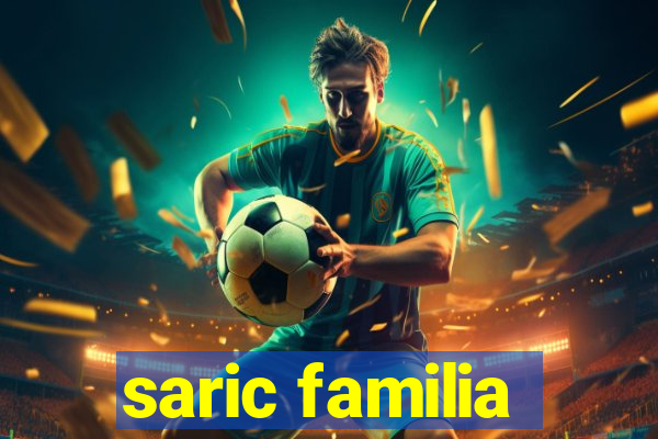 saric familia